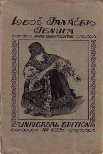 Leoš Janáček: Jenůfa - Universal Edition (foto archiv)