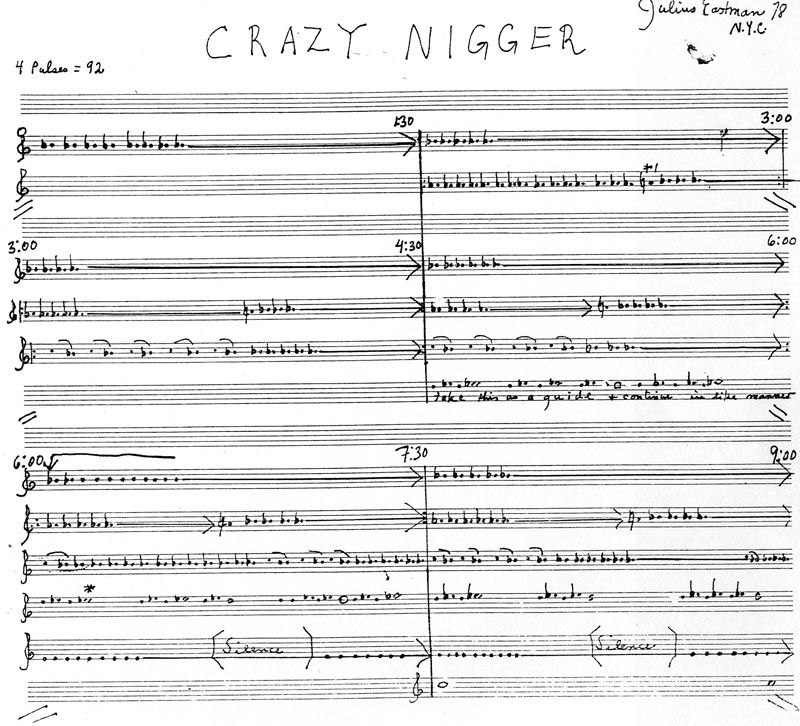 Julius Eastman, Crazy Nigger, grafická partitura (zdroj That Which is Fundamental)