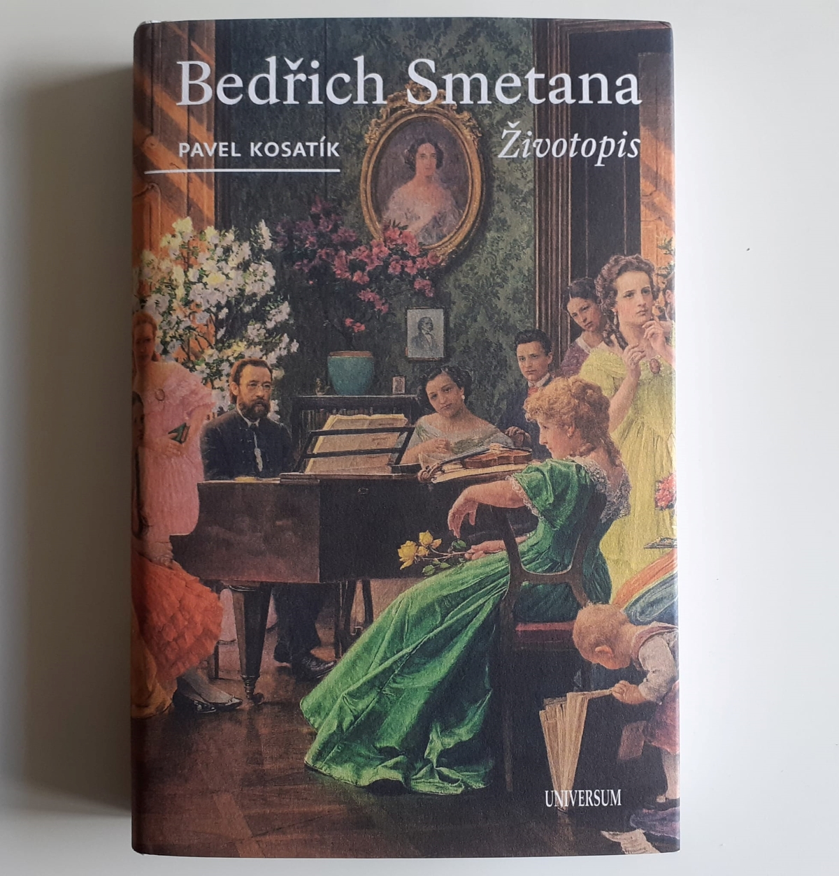 Přebal životopisu Bedřicha Smetany od Pavla Kosatíka (zdroj Pavel Kosatík)