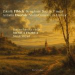 Zdeněk Fibich: Symfonie č. 1 F dur, op. 17; Antonín Dvořák: Houslový koncert a moll, op. 53 – Musica Florea (zdroj Musica Florea)